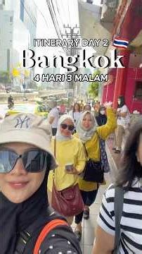 4 DAYS 3 NIGHTS BANGKOK ITINERARY DAY 2 | #thailand #bangkok #itinerary