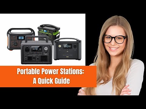 Portable Power Stations 101: A Quick Guide