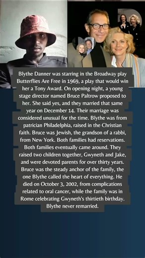 Blythe Danner's Husband Proposed To Her On The Opening Night Of The Play That Won Her A Tony Award.