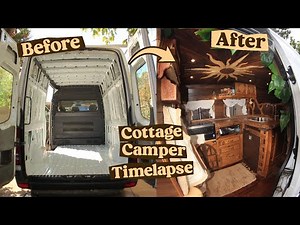 DIY Van Conversion Timelapse | Building a Cottage Style Camper in 7 Months!