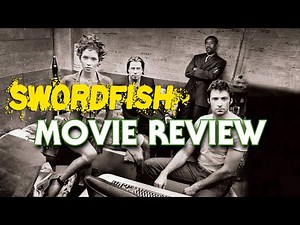 Swordfish (2001) | Movie Review