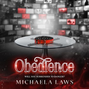 Obedience by Michaela Laws