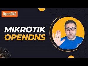 MikroTik with OpenDNS