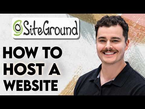 How To Host A Website On Siteground [2026 Guide]
