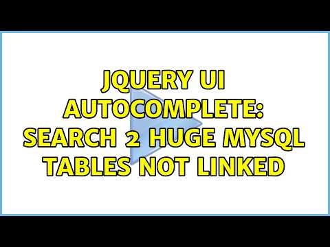 jQuery UI autocomplete: search 2 huge MySQL tables not linked