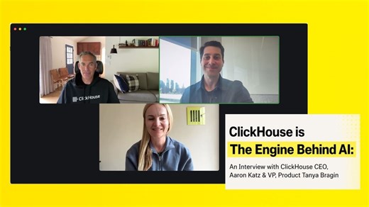 ClickHouse is The Engine Behind AI: An Interview with ClickHouse CEO, Aaron Katz & VP, Product Tanya Bragin