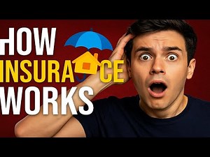 How Insurance Works Explained Simply | Insurance Basics for Beginners