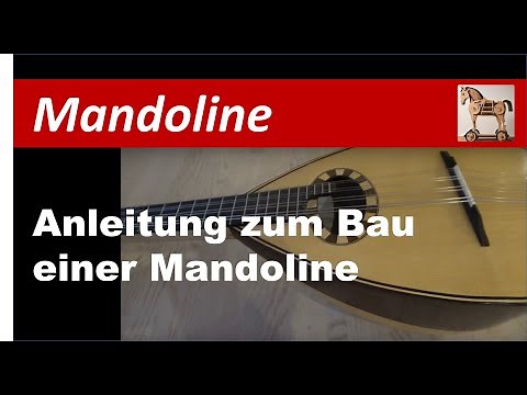 Wie baut man eine Mandoline (How do I build a Neapolitan mandolin? - with english subtitles)