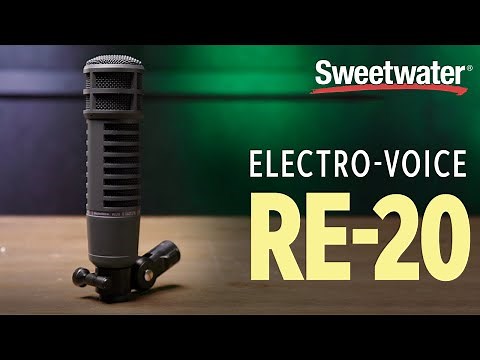 Electro-Voice RE20: Getting the Most Out of Your Gear
