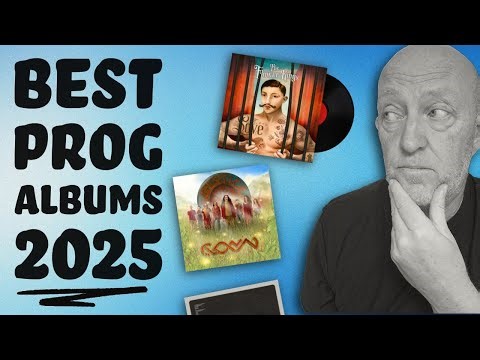Ten BEST PROGRESSIVE ROCK Albums of 2025!