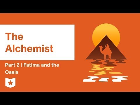 The Alchemist | Part 2 | Fatima and the Oasis | Paulo Coelho