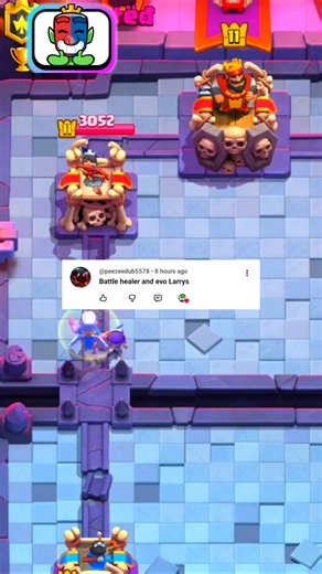 evolution larry + battle healer #clashroyale