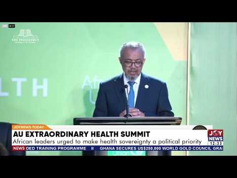 AU Health Summit: African leaders urged to make health sovereignty a political priority
