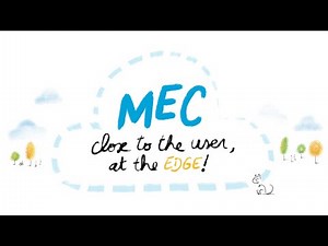 MEC - Close to the user, at the EDGE!