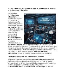 Output Devices in Technology Education - Reading Passage and x 10 Questions