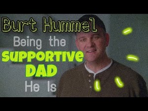 Burt Hummel Being The Supportive Dad He Is