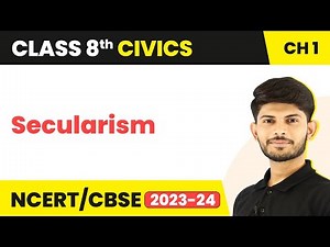 Secularism - The Indian Constitution | Class 8 Civics Chapter 1