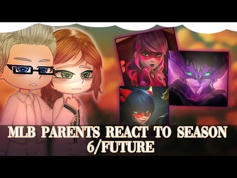 MLB Parents React To Future / Season 6 // Gacha Club // Gacha React