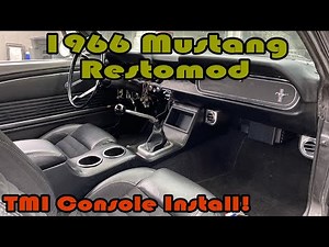 Rebuilding a 1966 Mustang Restomod - Part 8 - TMI Center Console