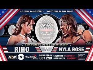FULL MATCH - Riho vs. Nyla Rose – AEW Women's Championship Inaugural Match: Dynamite, Oct. 2, 2019