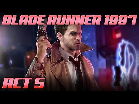Blade Runner 1997 - Act 5 - 4K Retro Gaming Nostalgia