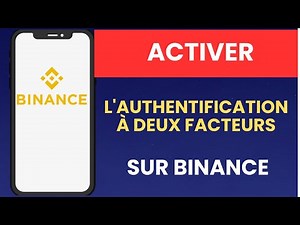 Comment activer l'authentification à deux facteurs sur Binance - 2026