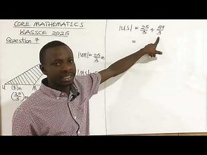 WASSCE 2025 Core Mathematics: Lesson 9 - Step by Step in understanding the key points of Question 9