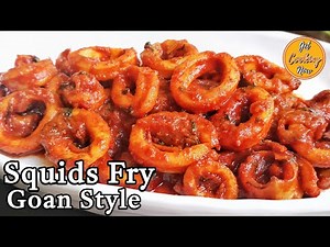 Squid Fry Recipe Goan Style | Squids Recheado Fry | Fried Calamari Goan style | Goan Cuisine
