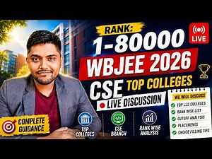 WBJEE 2026 Rank 1–80000 🚀 | CSE Top Colleges Live Discussion | Best College Options