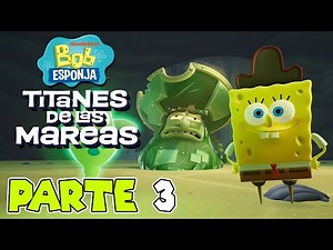SPONGEBOB VS. THE TOY FLYING DUTCHMAN! | PART #3 | SPONGEBOB: TITANS