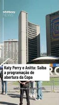 Katy Perry and Anitta: Check out the World Cup opening schedule | InfoMoney News