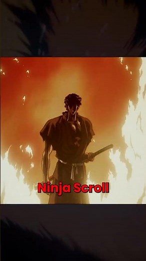 Ninja Scroll The Film That Changed Anime Forever