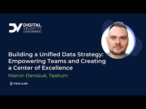 Building a Unified Data Strategy: Empowering Teams & Creating a Center of Excellence