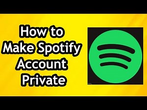 How to Make Your Account Private on Spotify