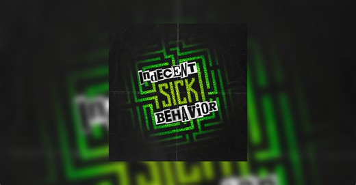 Indecent Behavior - Sick • die Review auf metal.de