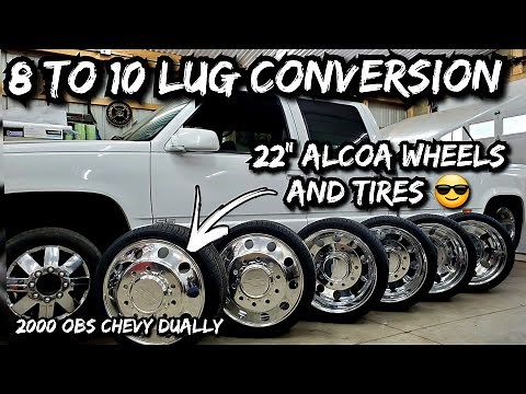 8 to 10 Lug Wheel Conversion - 2000 Chevy Dually OBS - Milled Alcoa Wheels w/ Adapters - Part 1