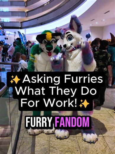 ✨💼Let's Ask Furries What They Do For Work!💼✨ You fluffs already know one of my FAVORITE questions to ask Furries when I go to furry conventions is what they do for work! I've heard it all from Nuclear engineer, police officer, school teacher, and video game sound creator! So let's ask a bunch of fluffies what they do to be able to afford these conventions! Meow! #furry #fyp #furryconvention #fursuit #furries
