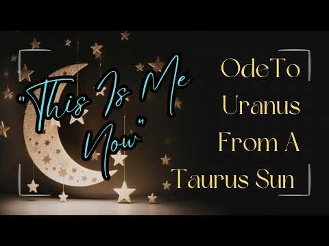 RAW & HONEST TAURUS SUN URANUS CYCLES “THIS IS ME NOW” ‼️ #tarot #astrology #astrologia #horoscope