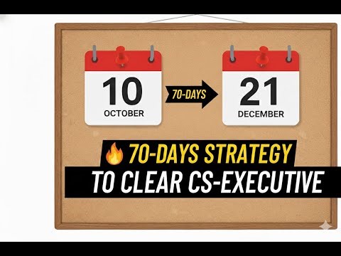 5. 70-Days Strategy to Clear CS Executive
