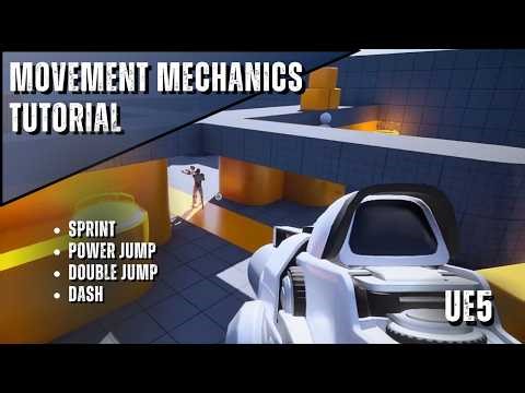 Movement Mechanics in Unreal Engine 5 | Tutorial