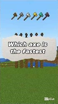 Which axe is the fastest ?#minecraft #minecraftshorts