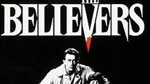 The Believers - Thriller (1987)