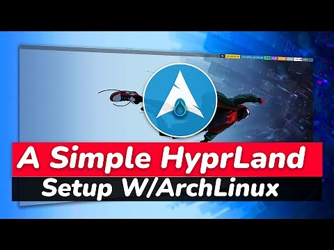 Arch Linux + Hyprland = 🔥 || How To Install Hyprland WM on ArchLinux (Step By Step Tutorial)