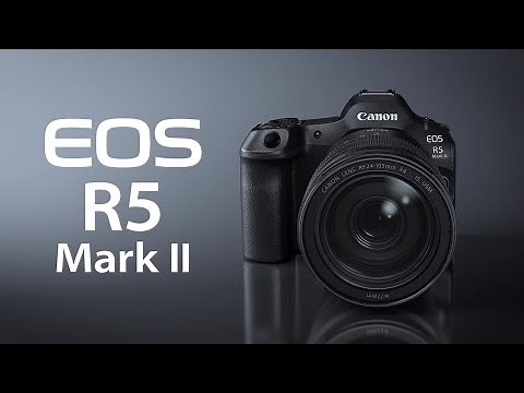 【EOS R5 Mark II】紹介動画【キヤノン公式】