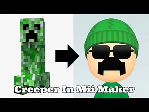 How To Make Creeper In Mii Maker | Month of Mii's
