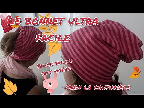 Tuto couture facile : Le bonnet ultra facile ~ Cindy la couturière