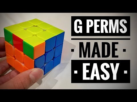 G Perms Made Easy! Full PLL Tutorial: Ga, Gb, Gc & Gd