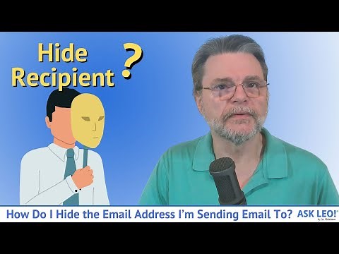 How Do I Hide the Email Address I’m Sending Email To?