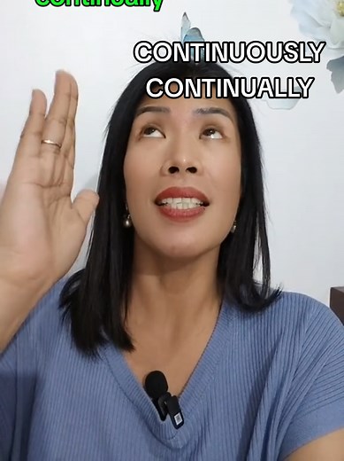 CONTINUOUSLY vs. CONTINUALLY: Learn the Difference