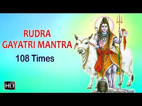 Rudra Gayatri Mantra - 108 Times Chanting - Om Tatpurushaya Vidmahe - Powerful Sanskrit Chants